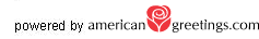 powered by AmericanGreetings.com