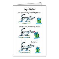 See Spot Printable Funny Birthday Cards for Anyone