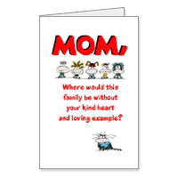 Mother's Day Printable Card: Where Would We Be Without You?