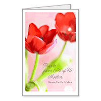 With Our Thanks, Mother Printable Mothers Day Cards for Mother