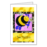 Bee Positive Printable Just Because Encouragement Cards
