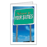 Welcome Sixties! Printable Funny Birthday Cards for Anyone