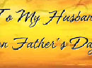 Sharing Life with You Father's Day eCards