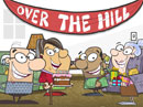 The Over-the-Hill Song Birthday eCards