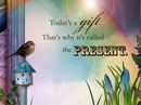 Today's A Gift Encouragement eCards