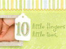 Ten Little Fingers Baby eCards