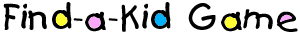 Find-a-Kid Game