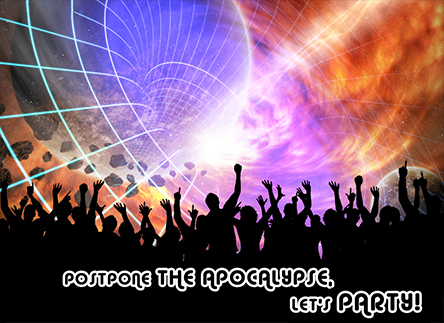 Postpone the Apocalypse