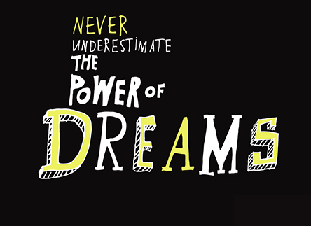 Dream Big