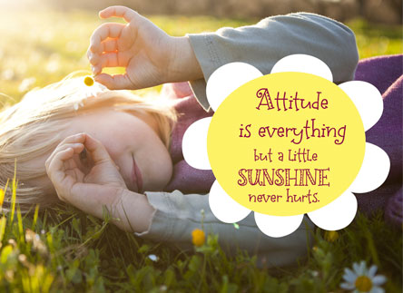 Attitude Is Everything
