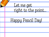 11/19 Pencil Day celebrate the date ecards