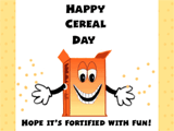 3/7 Cereal Day celebrate the date ecards