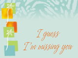 Missing You<br>Even More than Usual i miss you ecards