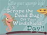 8/21 Scrape the Bugs Day celebrate the date ecards