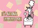 11/24 National Espresso Day celebrate the date ecards
