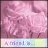 A Friend Is... -- Mother's Day For Friends project from Yahoo! Greetings