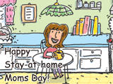6/26 Stay-at-home Moms Day celebrate the date ecards