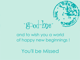 Happy New Beginnings good bye & good luck ecards