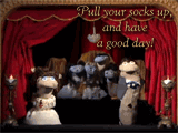 The Good Day <br> (A Sock Opera) saying hi ecards