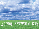 Spring Forward Day celebrate the date ecards