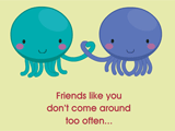 Friends Like You everyday friend ecards