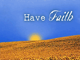 Have Faith encouragement ecards