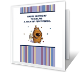Man of Few Words happy birthday printable cards