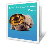 Señor Moment belated birthday printable cards