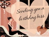 A Birthday Kiss happy birthday ecards