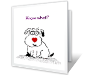 Know What? printable valentine card