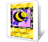 Bee Positive encouragement printable cards