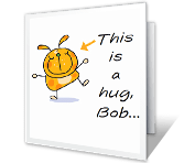 A Hug When You Need It hugs & smiles printable cards