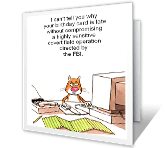 Can't Say Why It's Late belated birthday printable cards