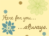 Here for You support ecards