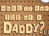 The Job of a Daddy Ecard