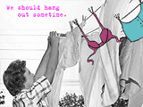 Let's Hang Out<br>(Postcard) friendship between women ecards
