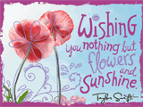 Flowers & Sunshine -<br>Taylor Swift thinking of you ecards
