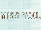 Miss You Always (Postcard) i miss you ecards