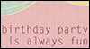 Birthday Fun