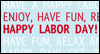 Enjoy Labor Day (Postcard) Labor Day Ecard