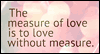 Love Without Measure Valentine's Day Ecard
