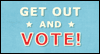 Get Out and Vote