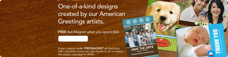 FREE 4x6 Magnet when you spend $40.