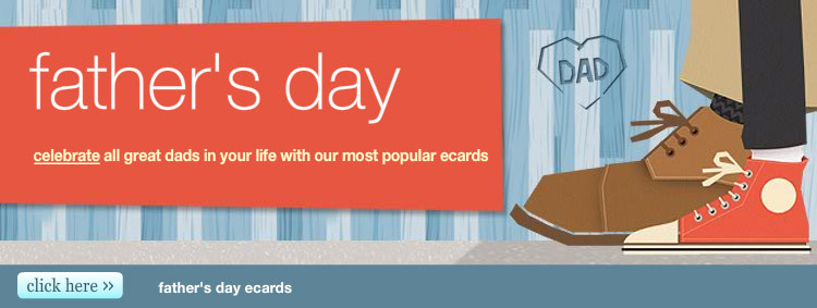 birthday cards images. Celebrate all great dads in your life with our most popular ecards