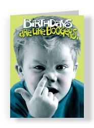 Birthday Boogers 5x7 Folded Card
