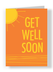 Sunshine Get Well 5x7 Folded Card