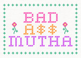 Needlepoint Bad Ass Mutha 7x5 Folded Card