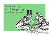 Drunk on Patios 7x5 Folded Card