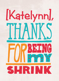 Thanks Shrink 5x7 Folded Card