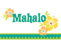 Mahalo 5.25x3.75 Folded Card